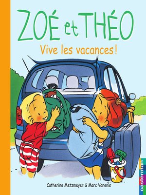 cover image of Zoé et Théo (Tome 19)--Vive les vacances